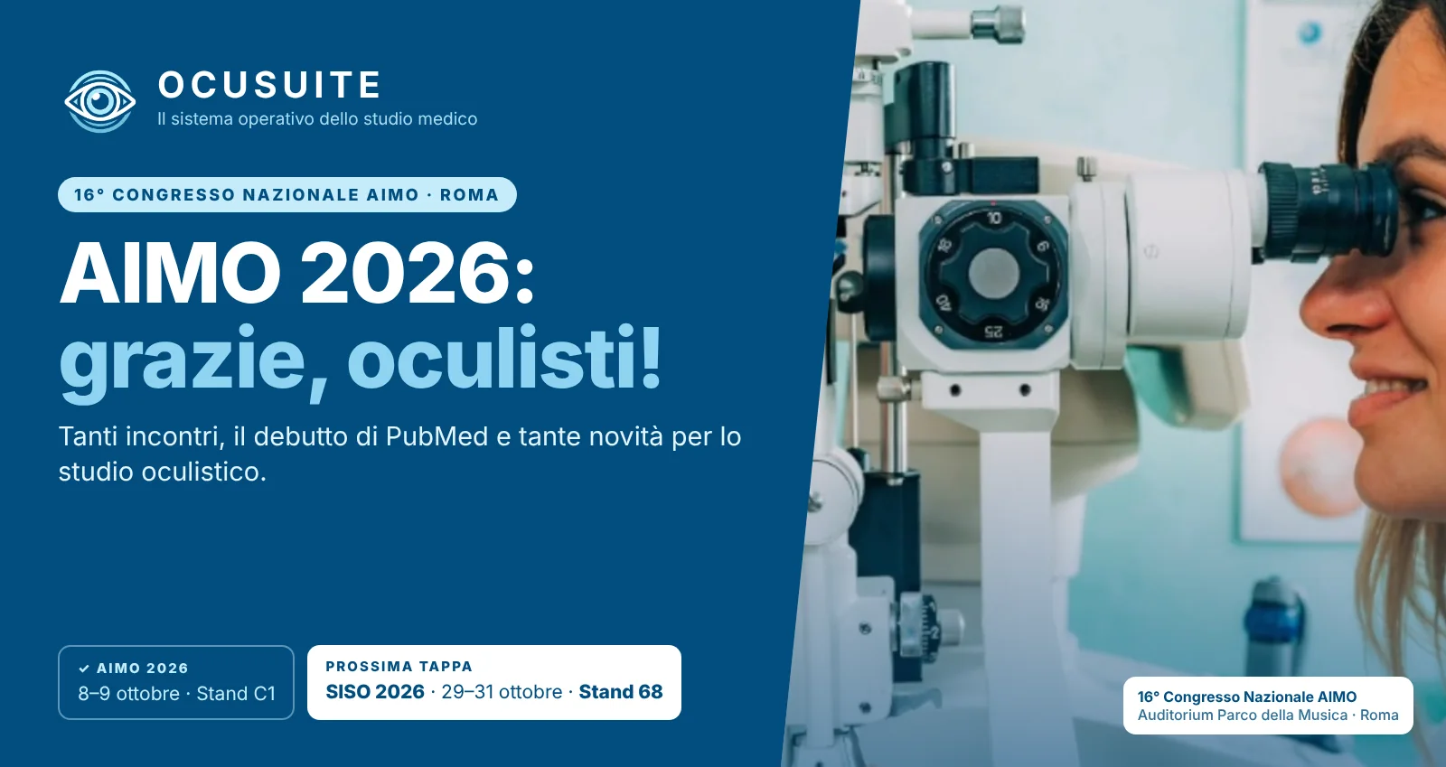OcuSuite al 16° Congresso Nazionale AIMO 2026 di Roma: grazie agli oculisti, prossima tappa il SISO 2026, stand 68